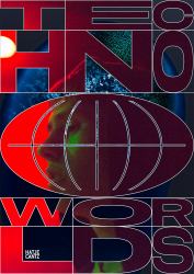 Techno Worlds (Bilingual Edition)