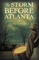 The Storm Before Atlanta