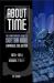 About Time 3: the Unauthorized Guide to Doctor Who (Seasons 7 To 11)