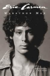 Eric Carmen : Marathon Man