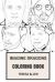 Imagine Dragons Coloring Book : Alternativee Rock and Electropop Pioneers Great Billiboard Artists Dan Reynolds and Wayne Sermon Inspired Adult Coloring Book