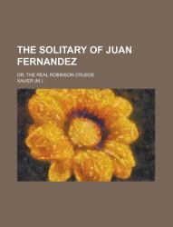 The Solitary of Juan Fernandez