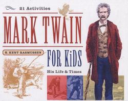 Mark Twain for Kids