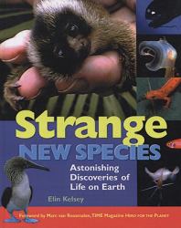 Strange New Species