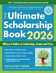 The Ultimate Scholarship Book 2026 : Billions of Dollars in Scholarships, Grants and Prizes
