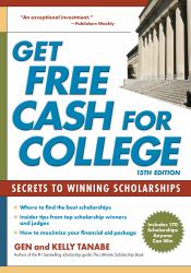 Get Free Cash for College : Secrets to Winning Scholarships