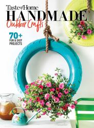 Taste of Home Handmade Outdoor Crafts : 70+ Fun and Easy Projects
