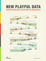 New Playful Data : Graphic Design and Illustration for Infographics