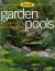 Garden Pools, Fountains and Waterfalls : Sunset, Design Ideeas, Installation Techniques, Projects
