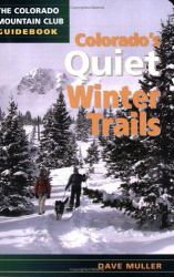 Colorado's Quiet Winter Trails