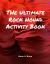 The Ultimate Rock Hound Activity Book