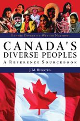 Canada's Diverse Peoples : A Reference Sourcebook