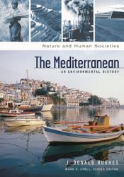 The Mediterranean : An Environmental History