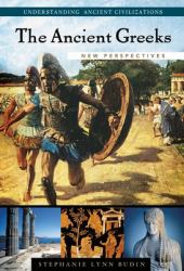 The Ancient Greeks : New Perspectives