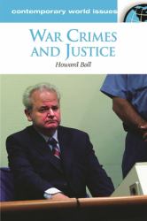 War Crimes and Justice : A Reference Handbook