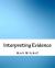 Interpreting Evidence
