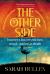 The OTHER SIDE - Journeys into Mysticism, Magic and near Death