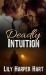 Deadly Intuition