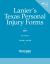Lanier's Texas Personal Injury Forms
