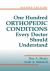 One Hundred Orthopaedic Conditions Every Doctor Should Understand
