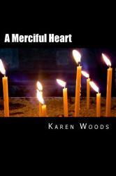 A Merciful Heart
