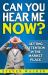 Can You Hear Me Now? : Getting Attention in the Market Place