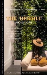 The Hermit MMXXIV : I Am NOT ALONE