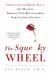 The Squeaky Wheel : Complaining the Right Way to Get Results, Improve Your Relationships, and Enhance Self-Esteem