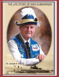 The Life Story of WWII Submariner Joseph A. Cox