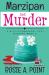 Marzipan and Murder : A Cozy Culinary Mystery