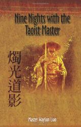 Nine Nights with the Taoist Master