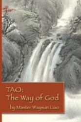 Tao : The Way of God