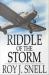 Riddle of the Storm