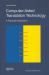 Computer-Aided Translation Technology : A Practical Introduction
