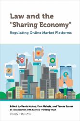 Law and the Sharing Economy : Regulating Online Market Platforms