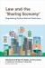 Law and the Sharing Economy : Regulating Online Market Platforms