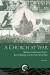 A Church at War : MacKay Presbyterian Church, New Edinburgh, and the First World War