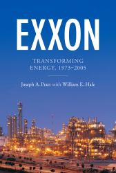Exxon : Transforming Energy, 1973-2005