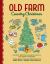 Old Farm Country Christmas : Favorite Recipes, Homespun Crafts, and Merry Memories