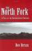 The North Fork : A Tale of the Southwestern Frontier