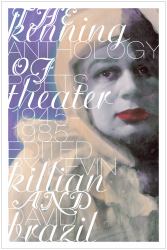 The Kenning Anthology of Poets Theater