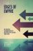 Edges of Empire : The Politics of Immigration in Aotearoa New Zealand, 1980-2020