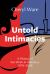 Untold Intimacies : A History of Sex Work in Aotearoa, 1978-2008