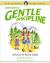 Adventures in Gentle Discipline : A Parent-to-Parent Guide