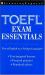 TOEFL Exam Essentials