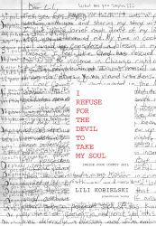 I Refuse for the Devil to Take My Soul : Inside Cook County Jail