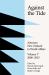 Against the Tide : Aotearoa New Zealand in World Affairs Volume V 2006-2025