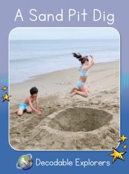 A Sand Pit Dig : Skills Set 2
