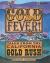 Gold Fever! : Tales from the California Gold Rush