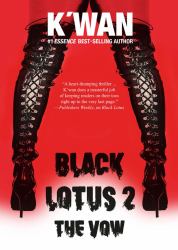 Black Lotus 2: the Vow